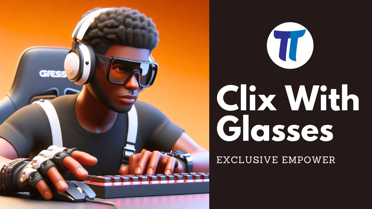 Clix With Glasses